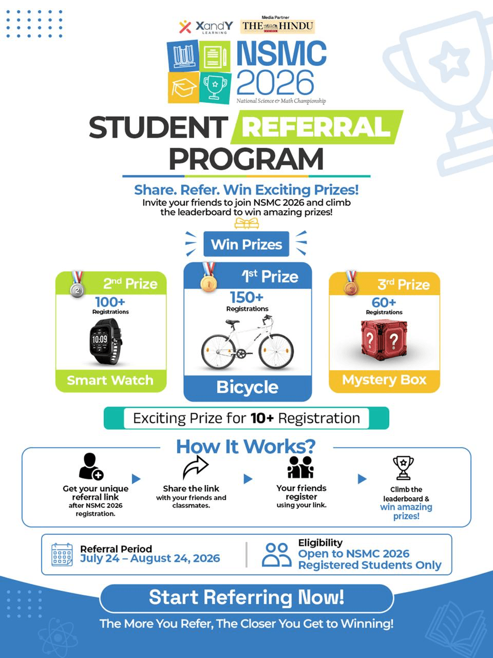 NSMC 2026 Student Referral Program — refer friends to win a bicycle, smart watch, or mystery box. Referral period July 24 to August 24, 2026, open to registered NSMC 2026 students.